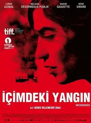 Icimdeki-Yangin-Incendies-–-Film-Incelemesi-1-1 İçimdeki Yangın (Incendies) – Film İncelemesi | 2010 Dram ve Savaş Filmi