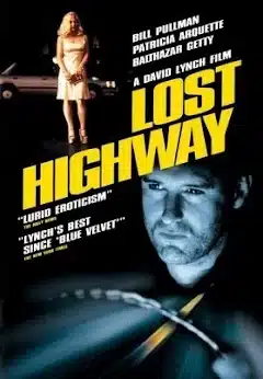 Lost Highway (Kayıp Otoban) Film Analizi