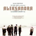 Alexandra (2007) Film Analizi