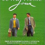 Le Huitième Jour (8. Gün) Film Analizi Göstergebilimsel İnceleme